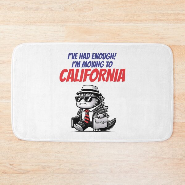 Item preview, I'm Moving To California - Funny Political designed and sold by Vector-Artist.