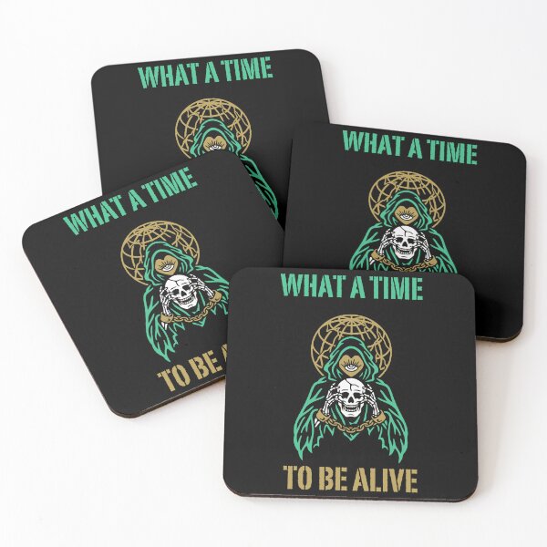 Item preview, What A Time To Be Alive designed and sold by MG-MagicGallery.
