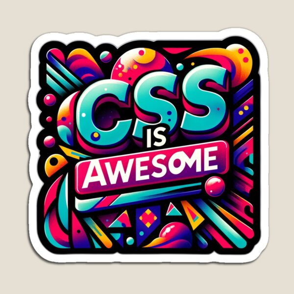Item preview, CSS is Awesome designed and sold by PatchMerch.