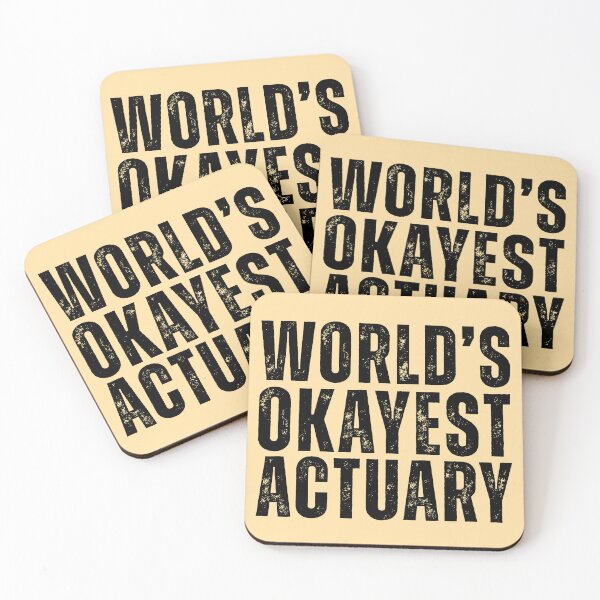 Item preview, Worlds Okayest Actuary designed and sold by kamrankhan.