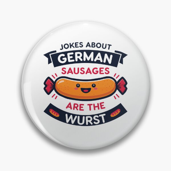 Item preview, Jokes about German Sausages are the wurst designed and sold by People Tee.