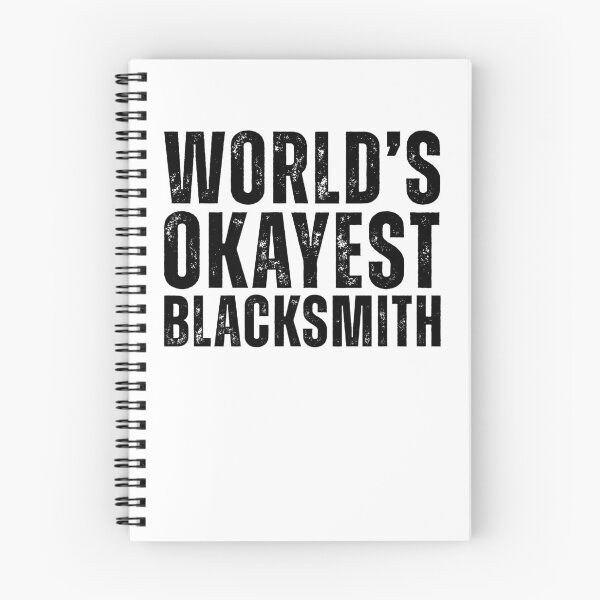 Item preview, Worlds Okayest Blacksmith  designed and sold by kamrankhan.