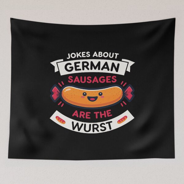Item preview, Jokes about German Sausages are the wurst designed and sold by People Tee.