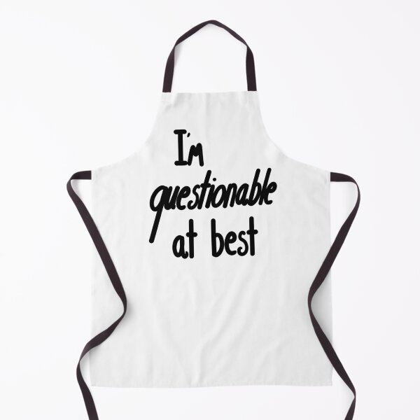 Item preview, I’m Questionable At Best designed and sold by ShaeRaindrop.