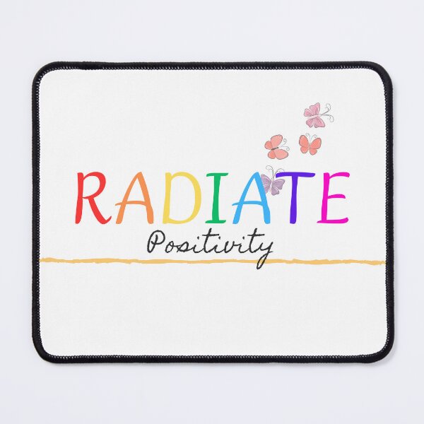 Item preview, Radiate positivity designed and sold by AOOT.