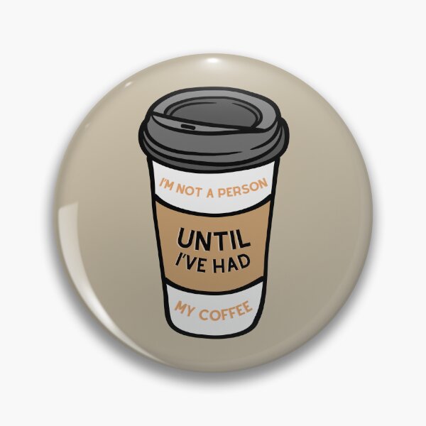 Item preview, "I'm not a person until I've had my coffee" Jokes Typography Design designed and sold by rahmastaa.