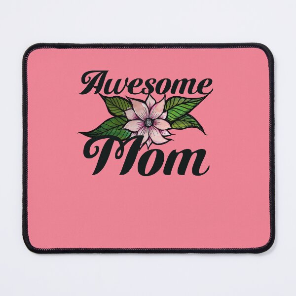 Item preview, Awesome mom designed and sold by FrictionMaxxing.