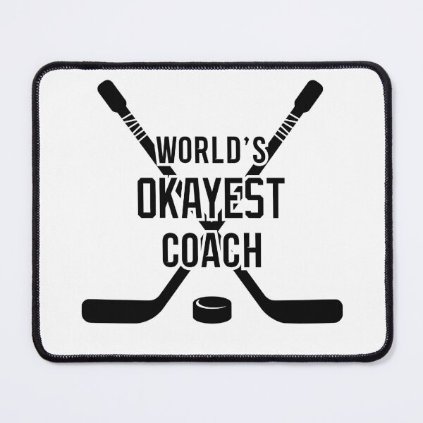 Item preview, World's Okayest Hockey Coach designed and sold by LaurenElin.
