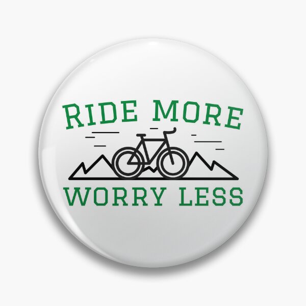 Item preview, Ride More Worry Less designed and sold by karinKU.