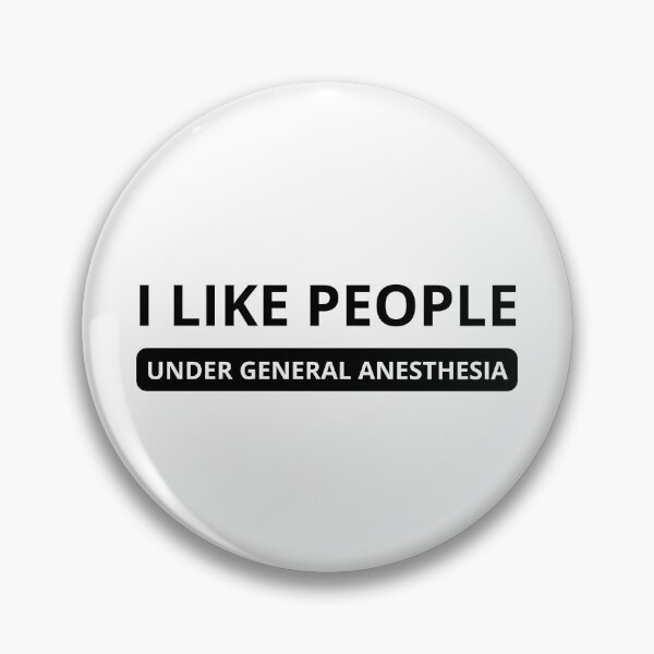 Item preview, I Like People Under General Anesthesia Surgeon  designed and sold by med-creative.