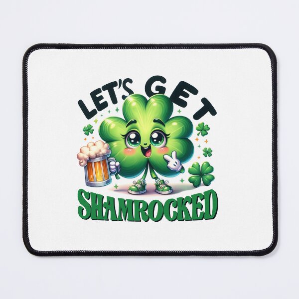 Item preview, Let's Get Shamrocked, Happy St Patricks Day, Cute Shamrock designed and sold by ArtByKatti.