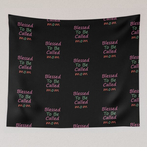 Item preview,   Blessed to be called cute mom on Mother's Day. designed and sold by fatifleur-art.