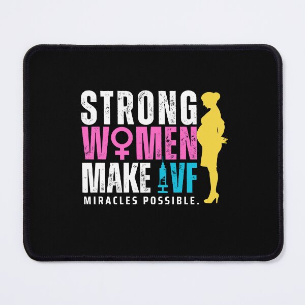 Item preview, Strong Women Make IFV Miracles possible Transfer Day Embryologist designed and sold by MotivaChic.