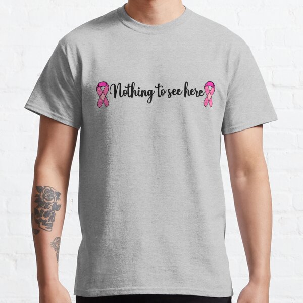 Breast Cancer Humor T-Shirts for Sale