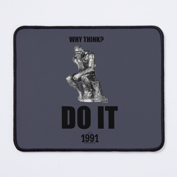 Item preview, Why Think?DO IT designed and sold by Wolfan020.