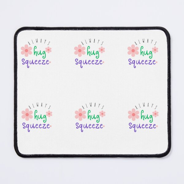 Item preview, Always hug squeeze designed and sold by DunuStore.
