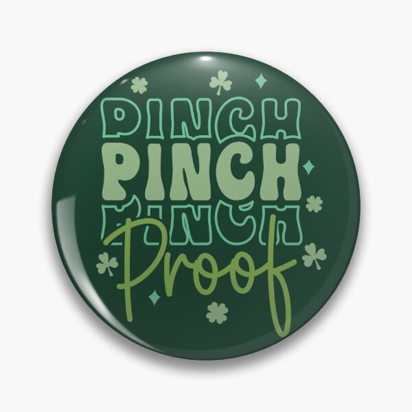 Item preview, Pinch Proof ,St Patricks Day designed and sold by BotunPeony.