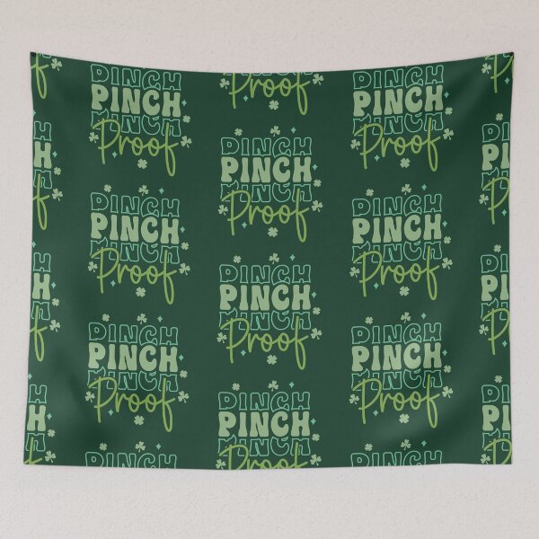 Item preview, Pinch Proof ,St Patricks Day designed and sold by BotunPeony.