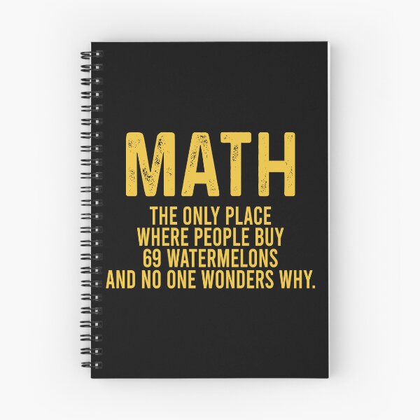 Item preview, Math The only place where people buy 69 watermelons and no one wonders why designed and sold by TedFlogar.