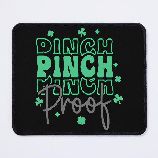 Item preview, Pinch Proof ,St Patricks Day designed and sold by BotunPeony.