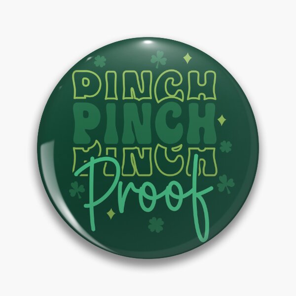 Item preview, Pinch Proof ,St Patricks Day designed and sold by BotunPeony.