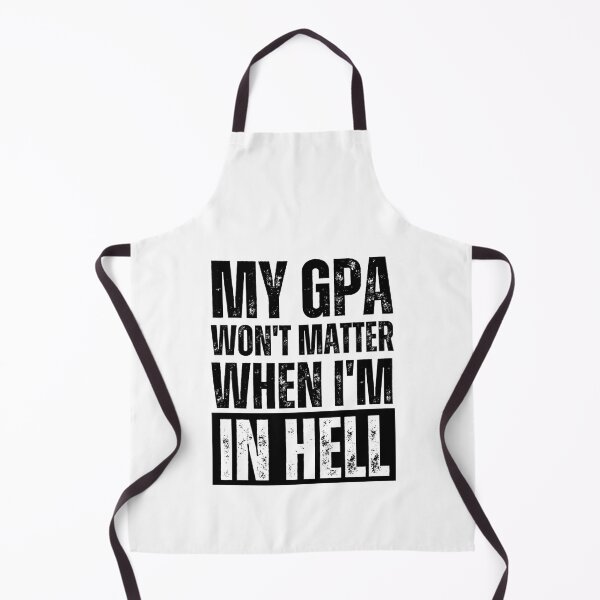 Item preview, My GPA Won't Matter When I'm In Hell designed and sold by azy2shop.