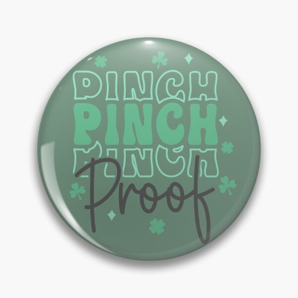 Item preview, Pinch Proof ,St Patricks Day designed and sold by BotunPeony.