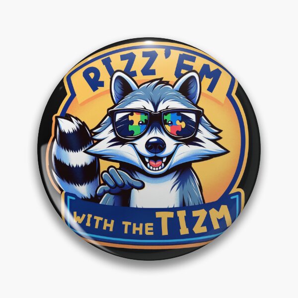 Item preview, Rizz Em With The Tism Raccoon Autism Awareness Raccoon Meme designed and sold by Chmielayka.