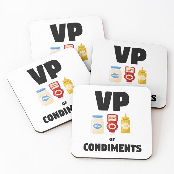 Item preview, VP of Condiments designed and sold by Drayonis.