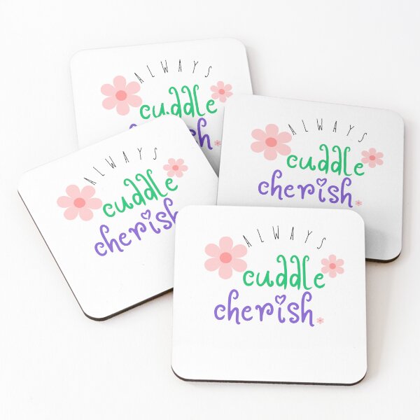 Item preview, Always cuddle cherish designed and sold by DunuStore.