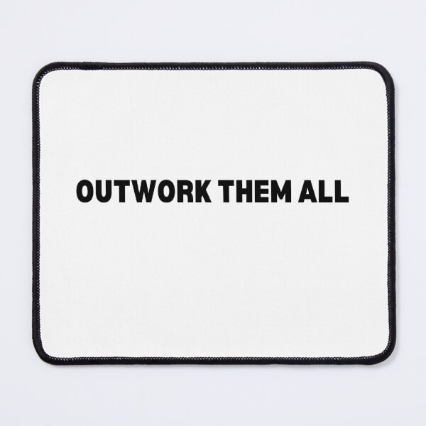 Item preview, Outwork them all designed and sold by CreativeSoull.