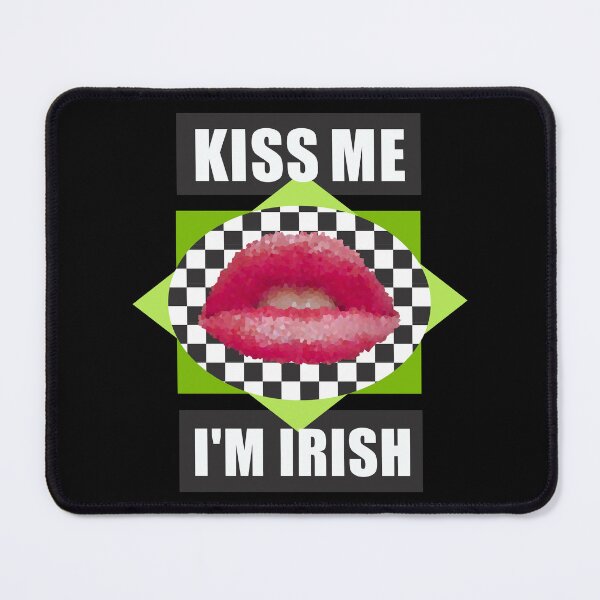 Item preview, Kiss Me I'm Irish designed and sold by DalePrestonArt.
