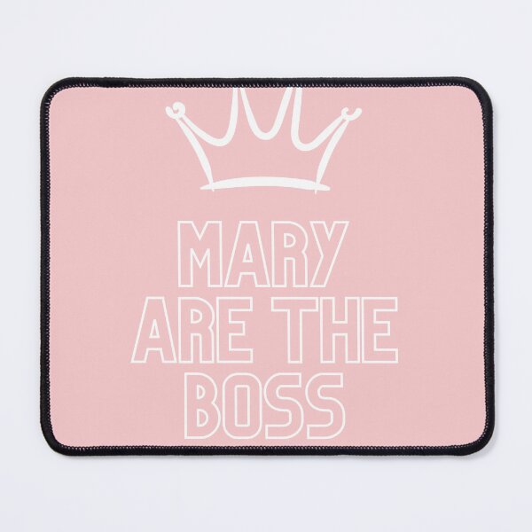 Item preview, Mary are the boss designed and sold by NovaMode.
