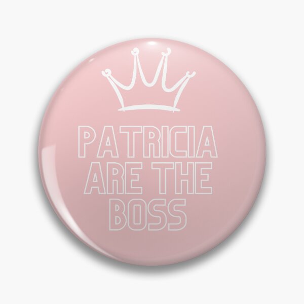 Item preview, Patricia are the boss designed and sold by NovaMode.