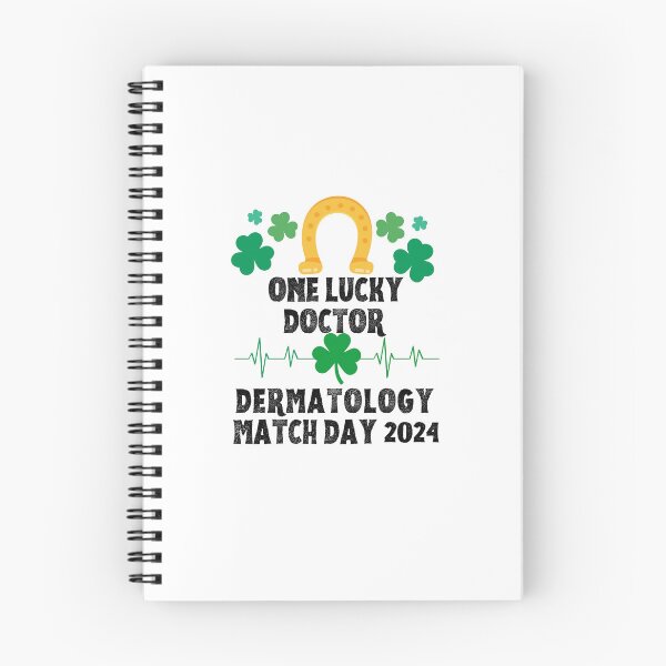 Item preview, Dermatology Match Day 2024 One Lucky Doctor designed and sold by MimsTees.
