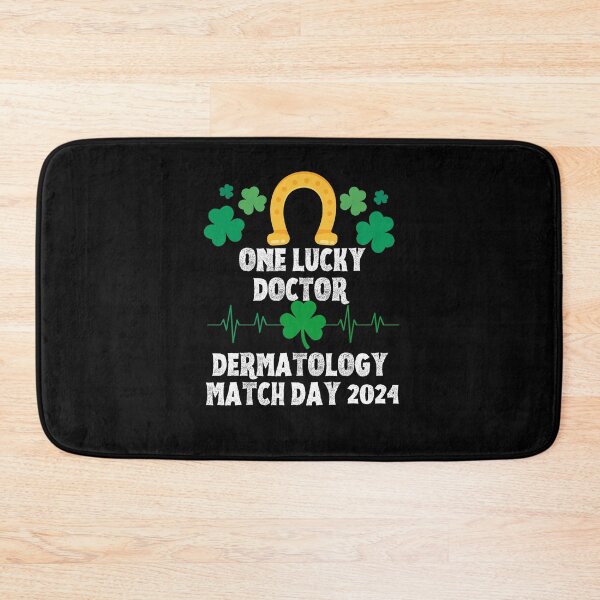 Item preview, Dermatology Match Day 2024 One Lucky Doctor designed and sold by MimsTees.