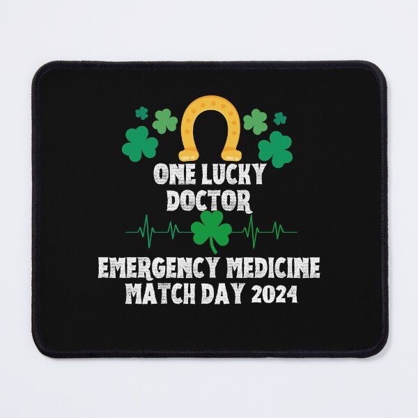 Item preview, Emergency Medicine Match Day 2024 One Lucky Doctor designed and sold by MimsTees.