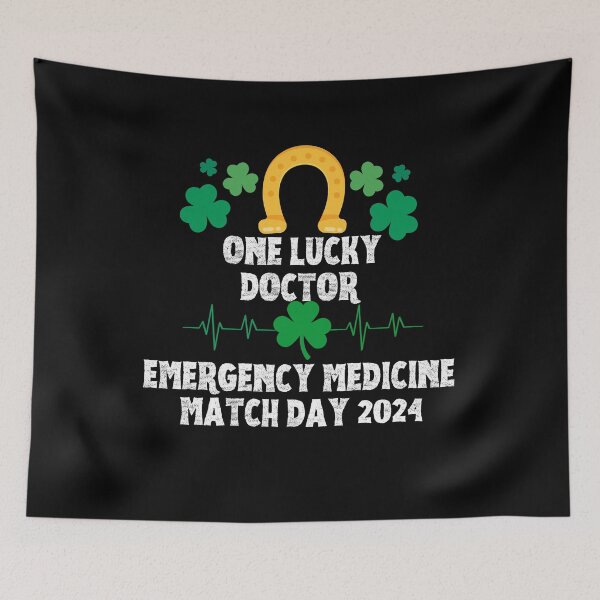 Item preview, Emergency Medicine Match Day 2024 One Lucky Doctor designed and sold by MimsTees.