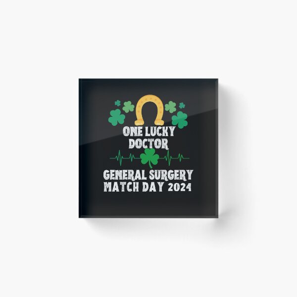 Item preview, General Surgery Match Day 2024 One Lucky Doctor designed and sold by MimsTees.