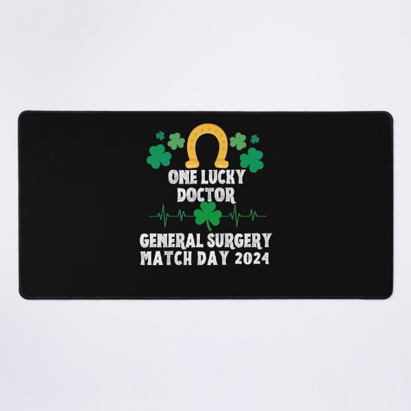 Item preview, General Surgery Match Day 2024 One Lucky Doctor designed and sold by MimsTees.