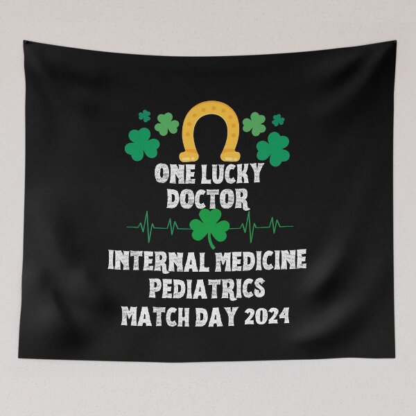Item preview, Internal Medicine Pediactrics Match Day 2024 One Lucky Doctor designed and sold by MimsTees.