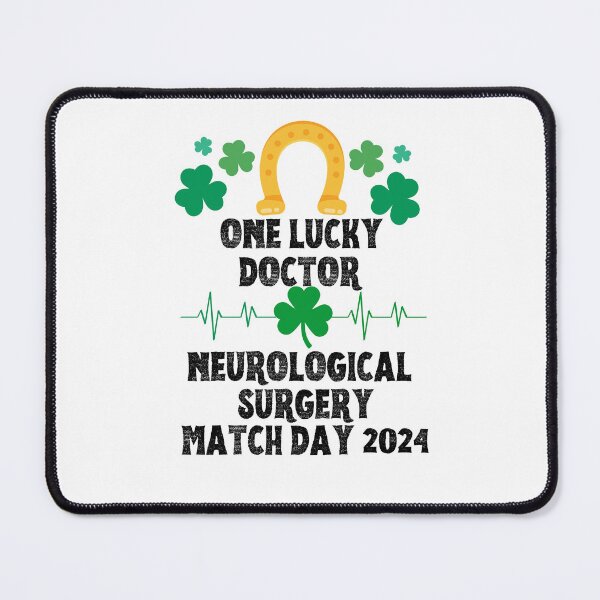 Item preview, Neurological Surgery Match Day 2024 One Lucky Doctor designed and sold by MimsTees.