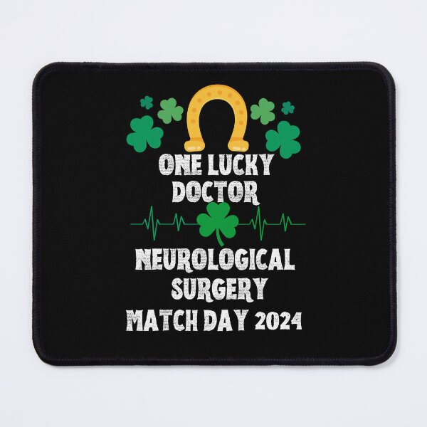 Item preview, Neurological Surgery Match Day 2024 One Lucky Doctor designed and sold by MimsTees.
