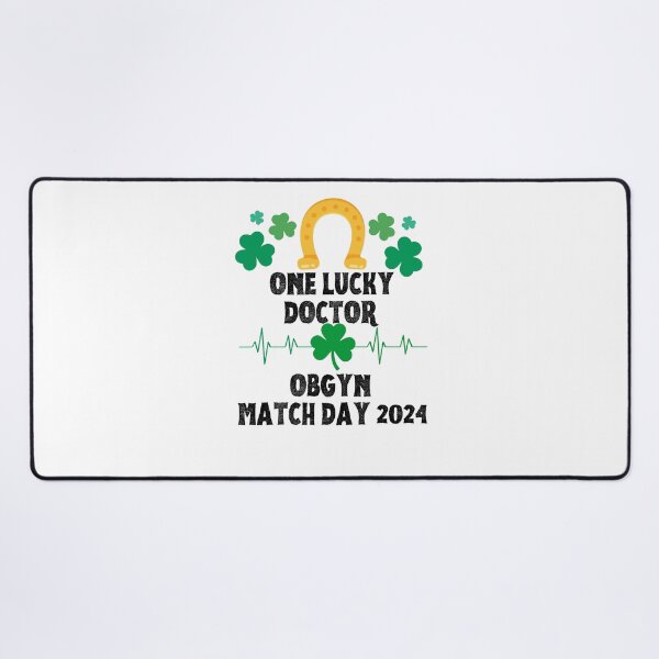 Item preview, OBGYN Match Day 2024 One Lucky Doctor designed and sold by MimsTees.