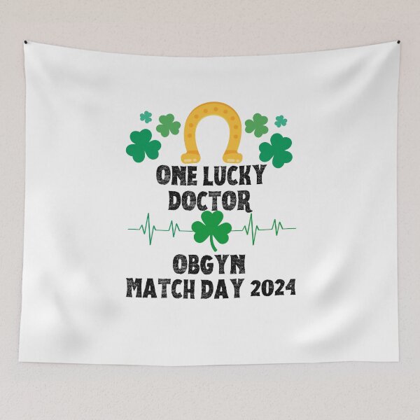 Item preview, OBGYN Match Day 2024 One Lucky Doctor designed and sold by MimsTees.
