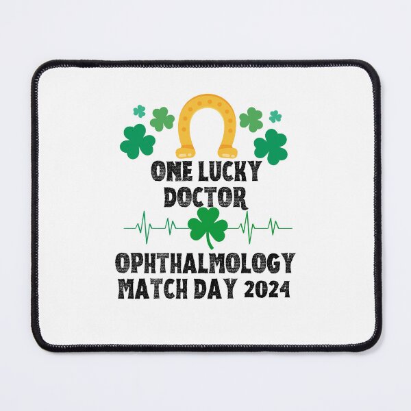 Item preview, Ophthalmology Match Day 2024 One Lucky Doctor designed and sold by MimsTees.