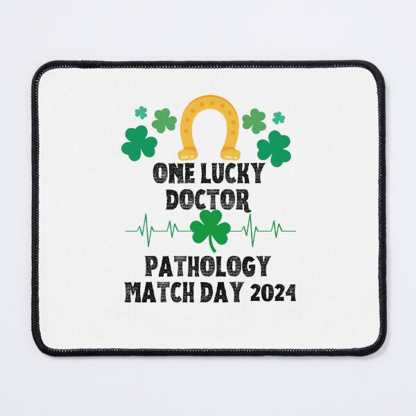 Item preview, Pathology Match Day 2024 One Lucky Doctor designed and sold by MimsTees.