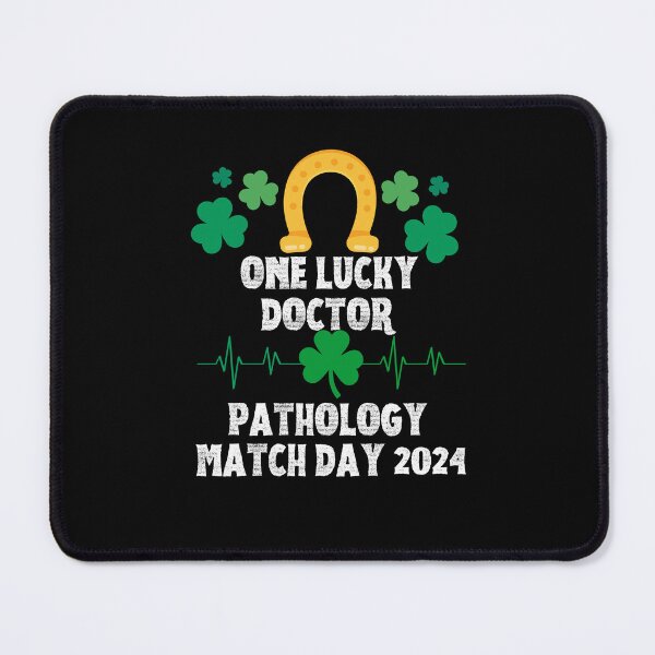 Item preview, Pathology Match Day 2024 One Lucky Doctor designed and sold by MimsTees.
