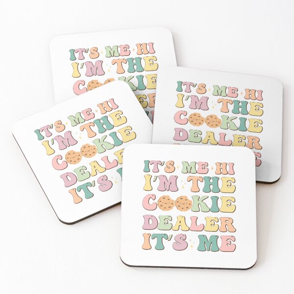 Item preview, It's Me Hi I'm The Cookie Dealer It's Me designed and sold by franktact.