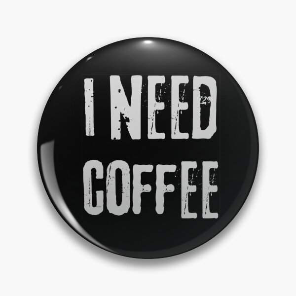 Item preview, I need a cup of Coffee, Morning Coffee Espresso Latte Funny Text designed and sold by Cr320.